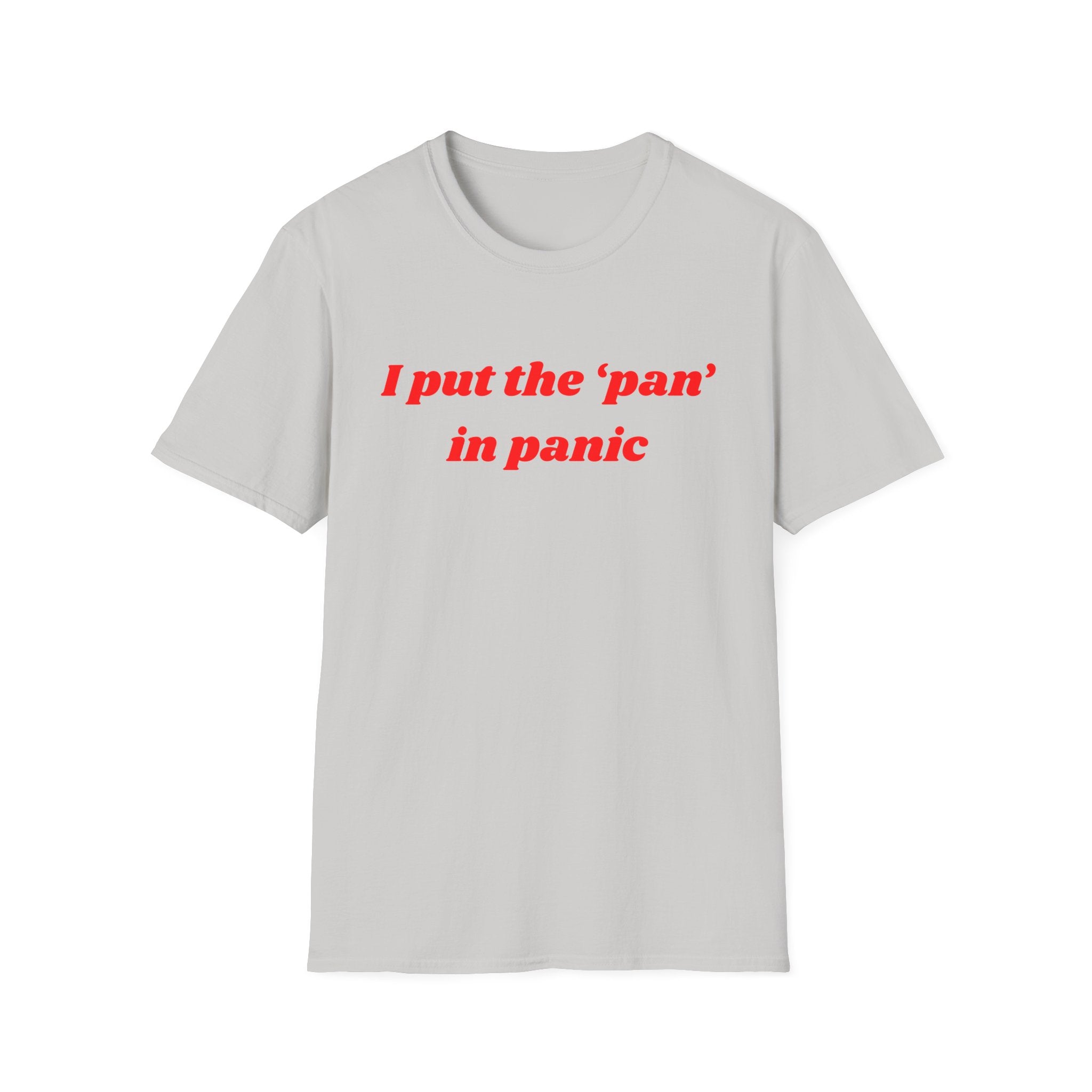 I put the 'pan' in panic