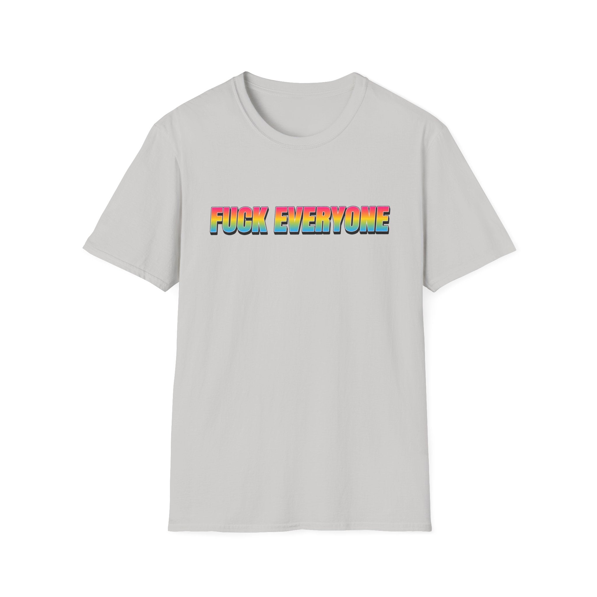 FUCK EVERYONE Pansexual