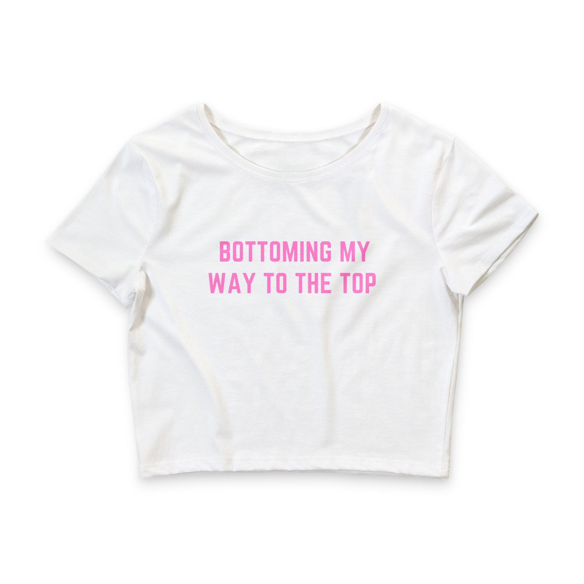 BOTTOMING MY WAY TO THE TOP