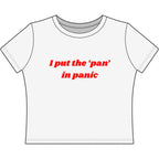 I put the 'pan' in panic