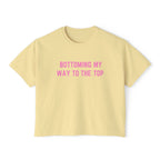 BOTTOMING MY WAY TO THE TOP