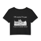 Of course I'm gay I went to Catholic School