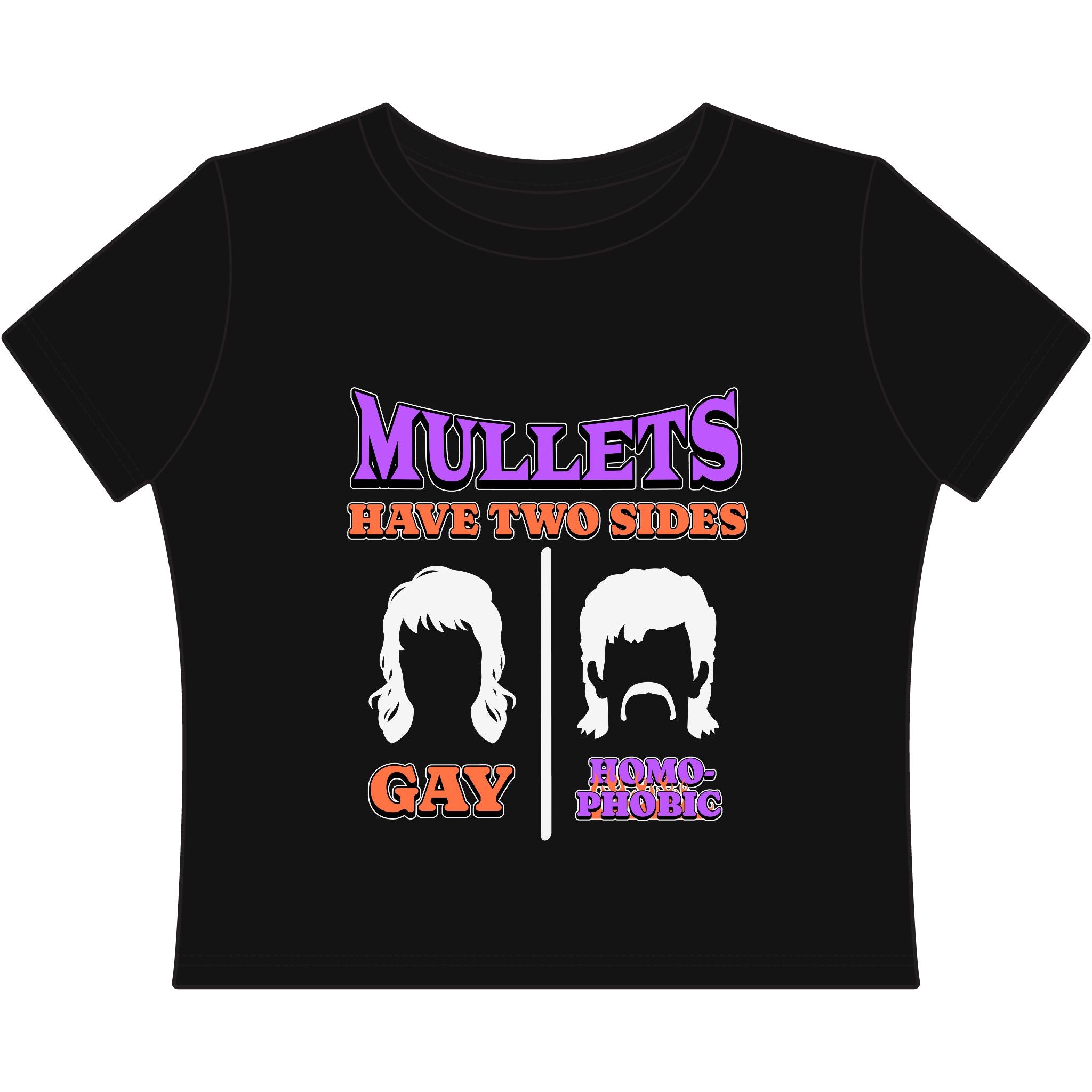MULLETS HAVE TWO SIDES: GAY | HOMOPHOBIC