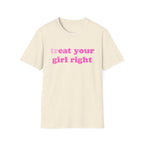 treat your girl right