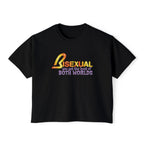 BISEXUAL you get the best of BOTH WORLDS