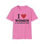 I LOVE WOMEN & FICTIONAL MEN