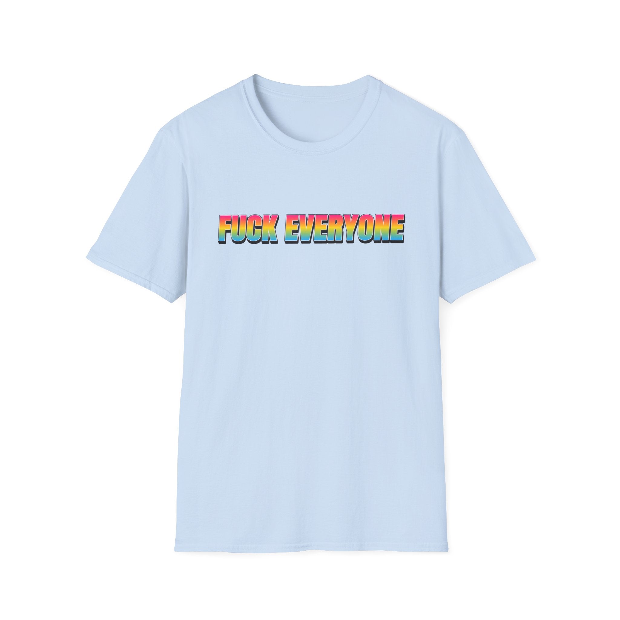 FUCK EVERYONE Pansexual