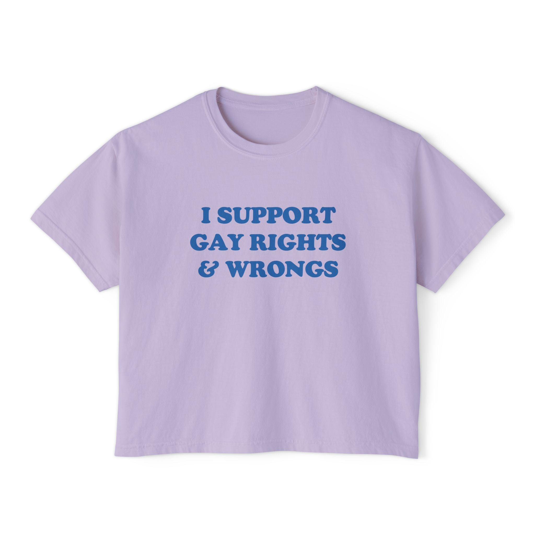 I SUPPORT GAY RIGHTS & WRONGS