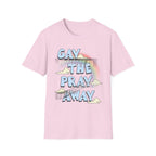 Gay The Pray Away (ships without watermarks)