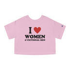 I LOVE WOMEN & FICTIONAL MEN