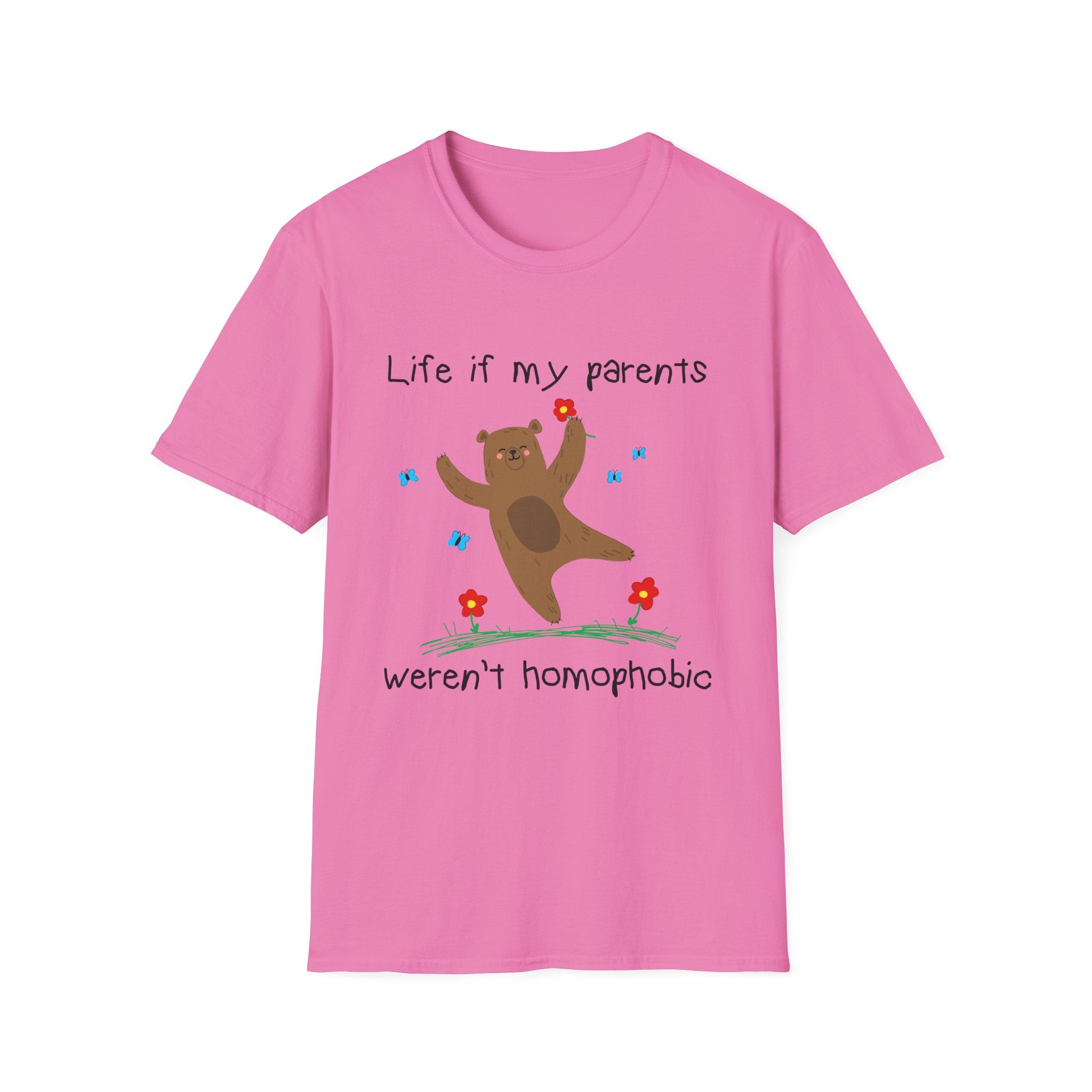 Life if my parents weren't homophobic