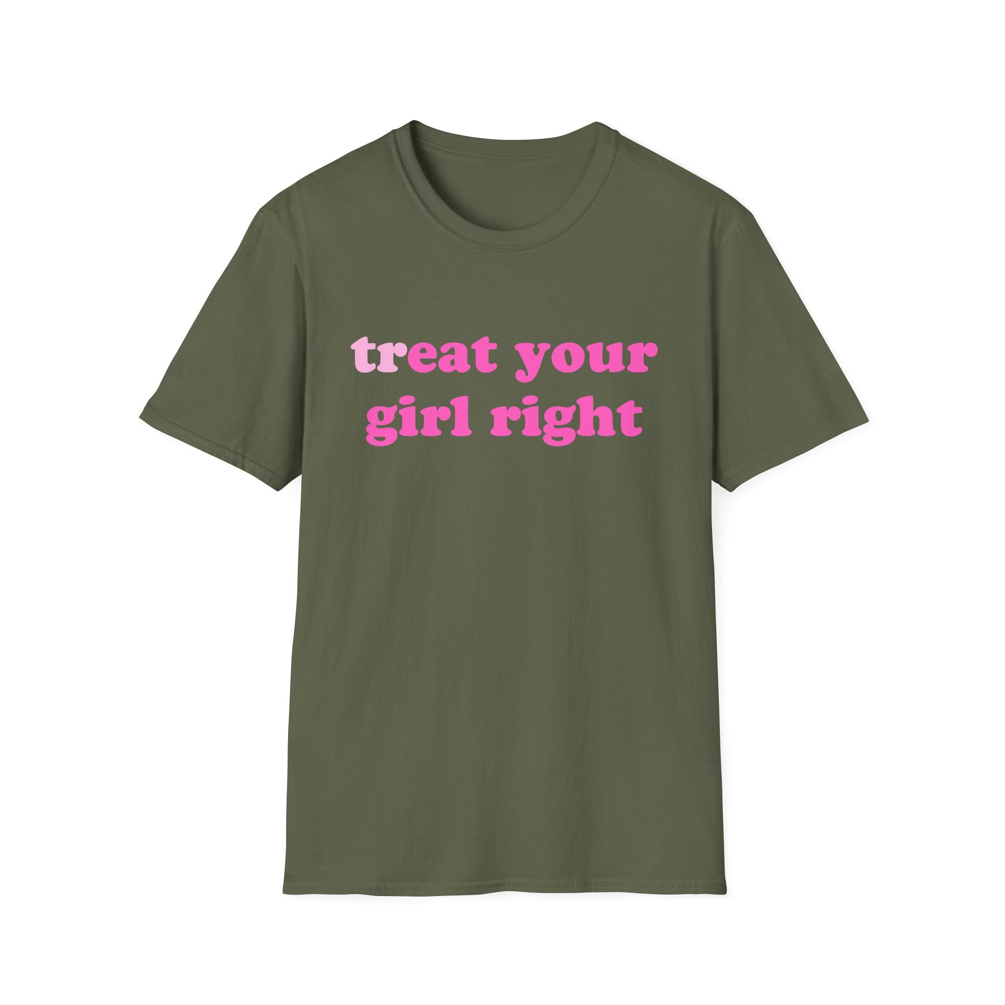 treat your girl right