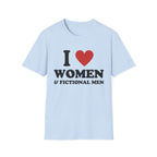 I LOVE WOMEN & FICTIONAL MEN