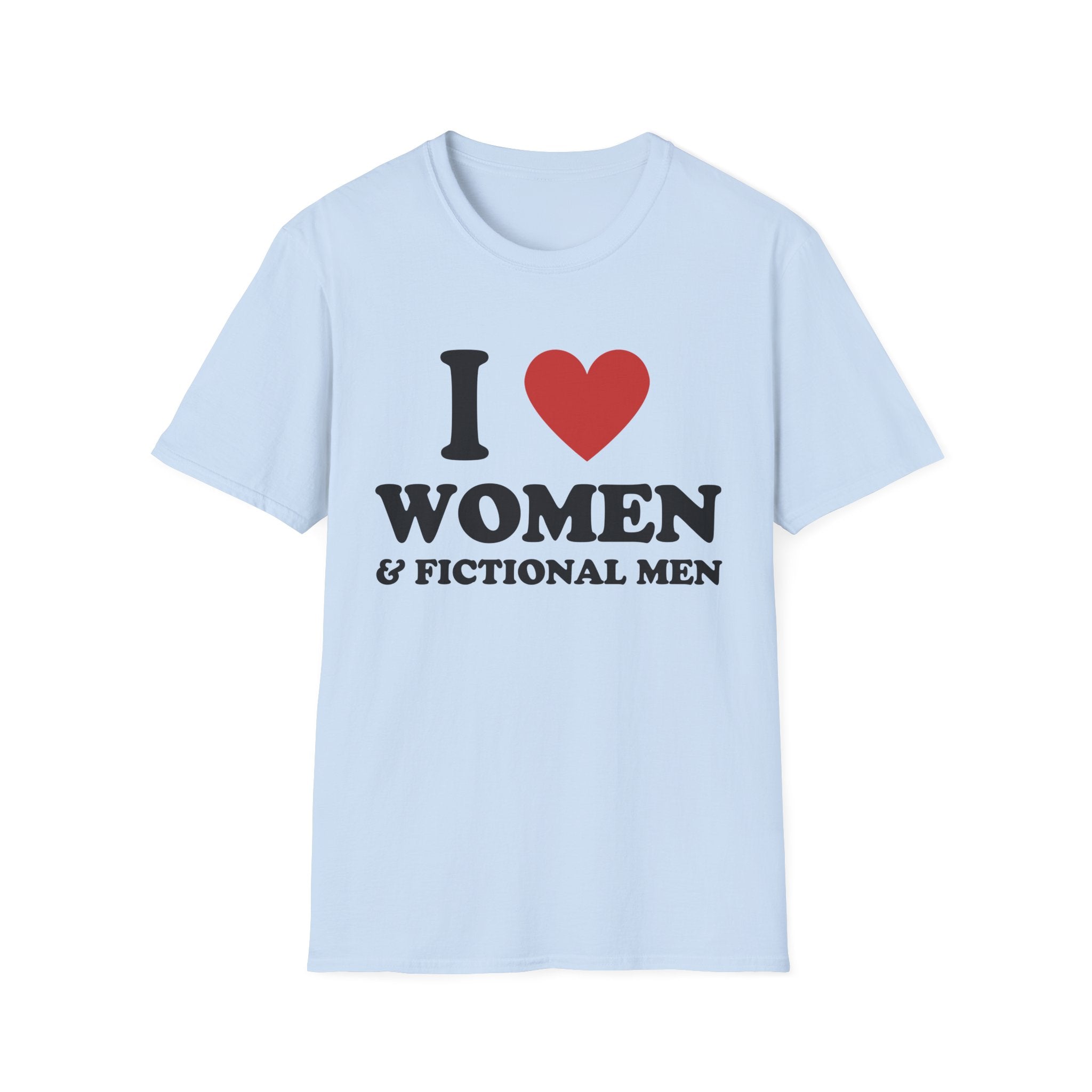 I LOVE WOMEN & FICTIONAL MEN