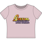 BISEXUAL you get the best of BOTH WORLDS
