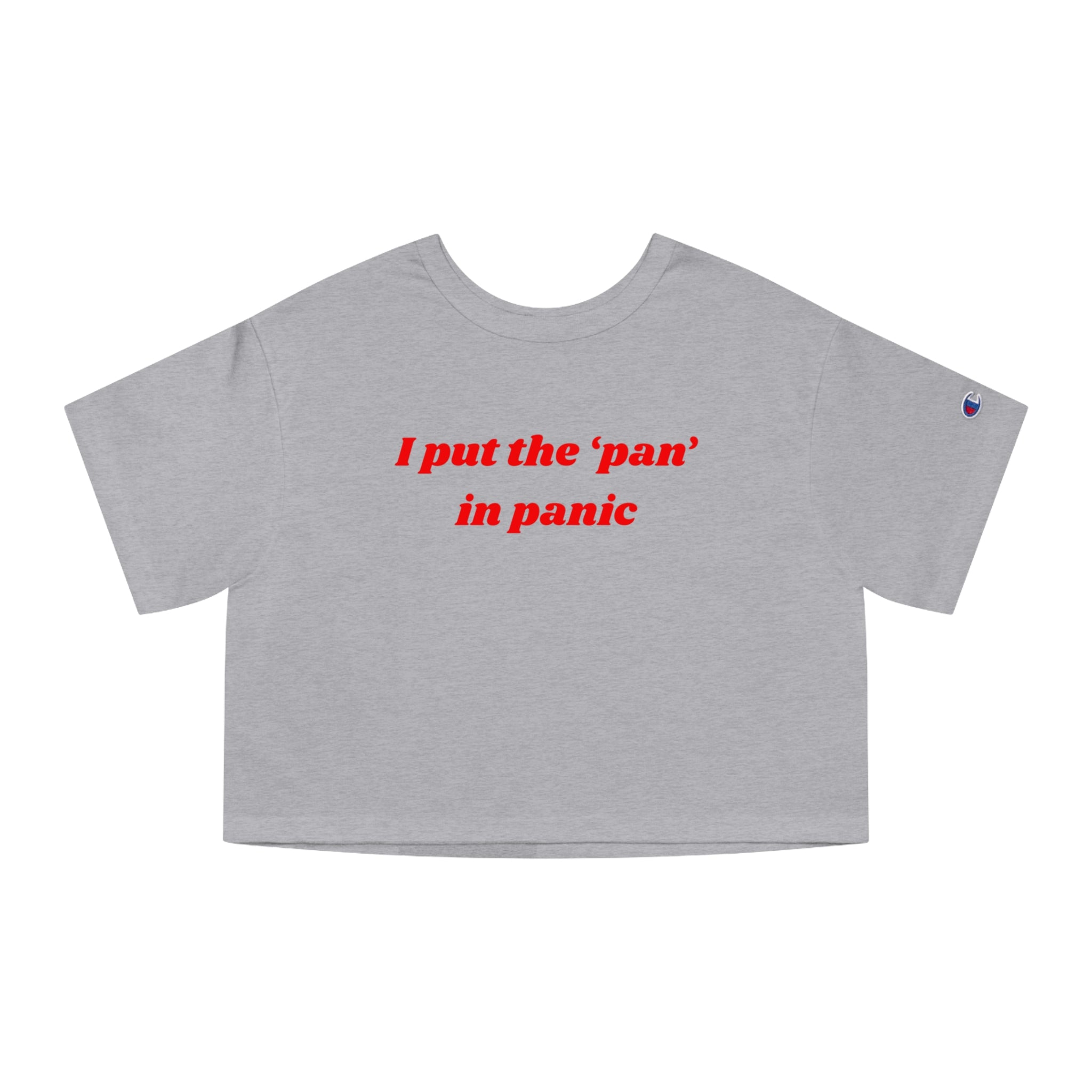 I put the 'pan' in panic