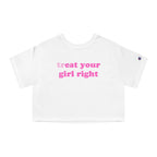 treat your girl right