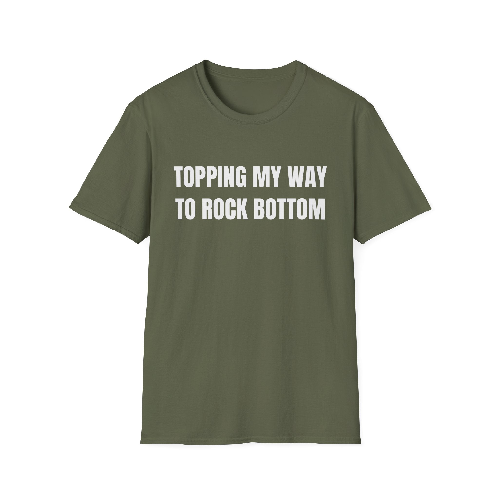 TOPPING MY WAY TO ROCK BOTTOM