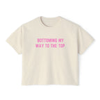 BOTTOMING MY WAY TO THE TOP