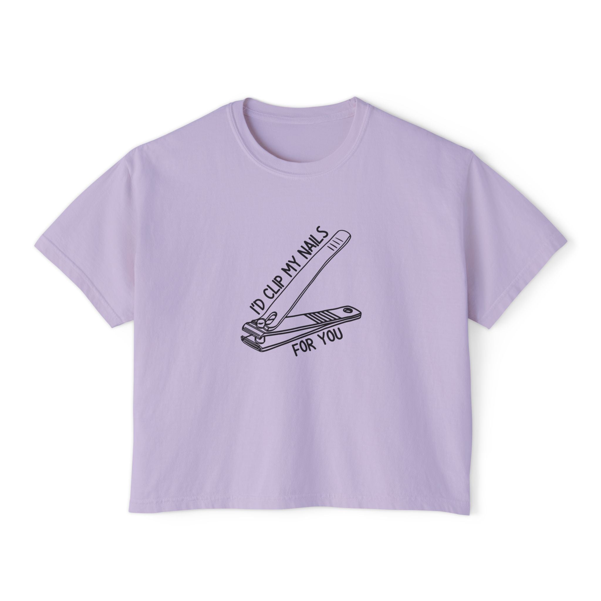 I'D CLIP MY NAILS FOR YOU