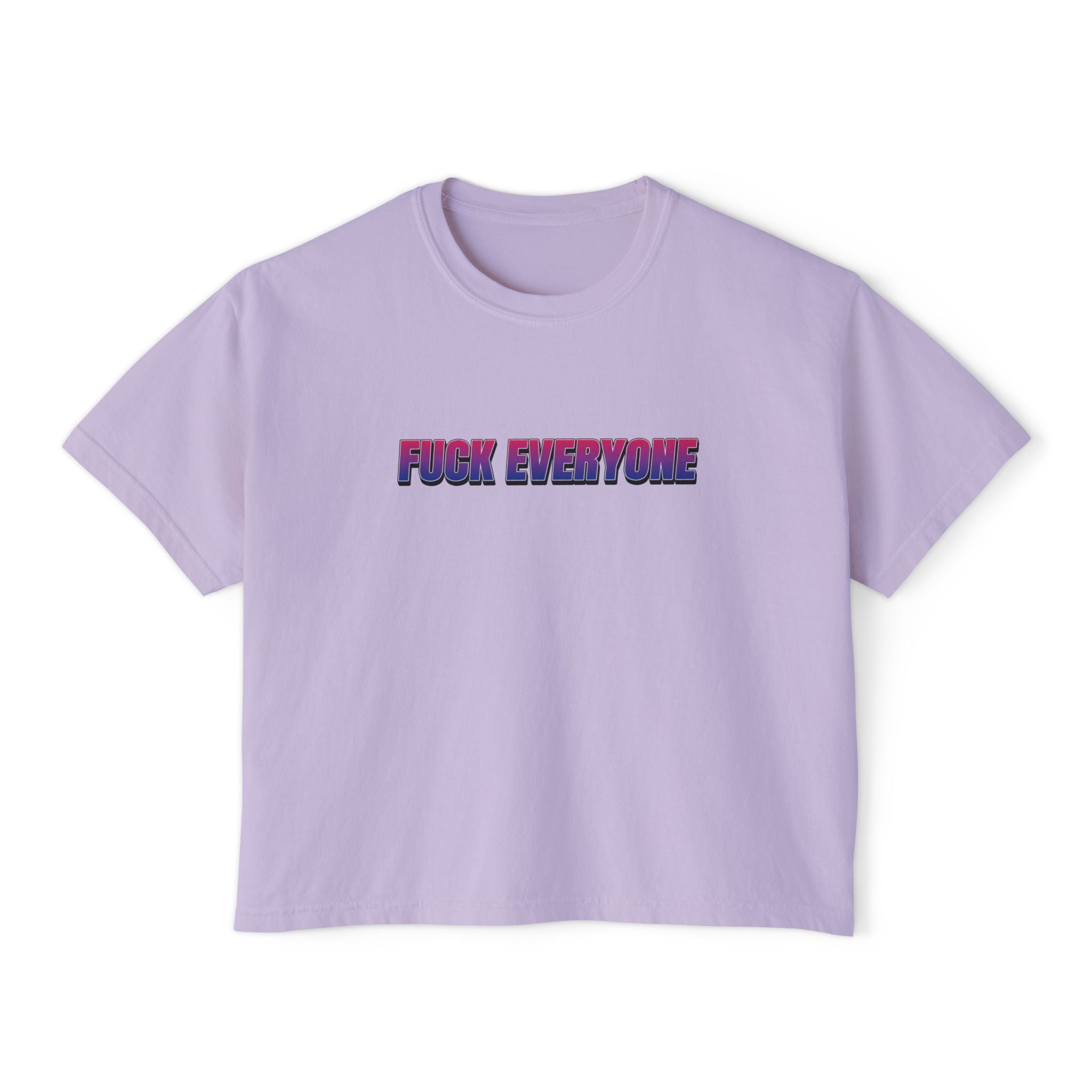 FUCK EVERYONE Bisexual
