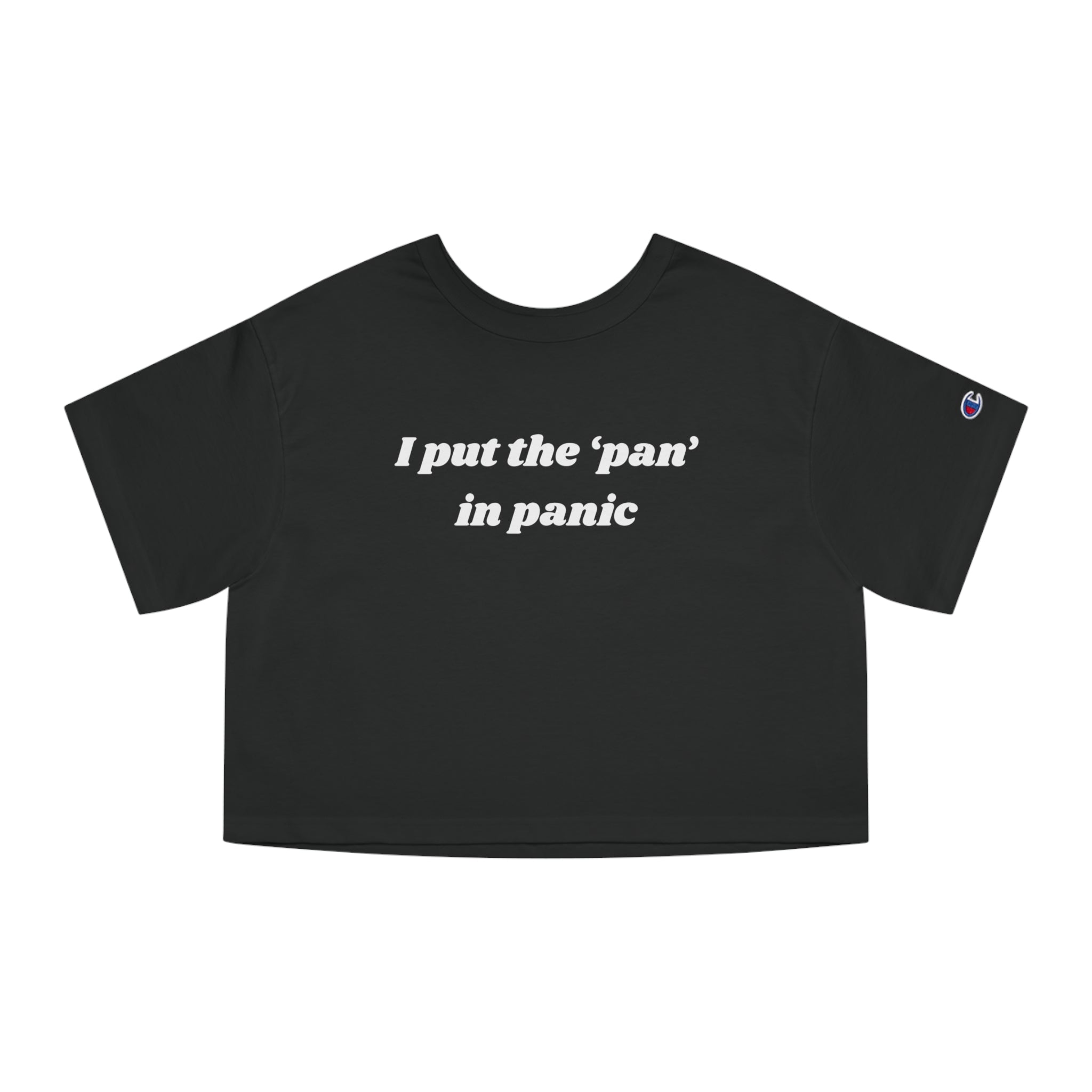 I put the 'pan' in panic