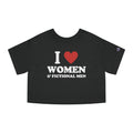 I LOVE WOMEN & FICTIONAL MEN