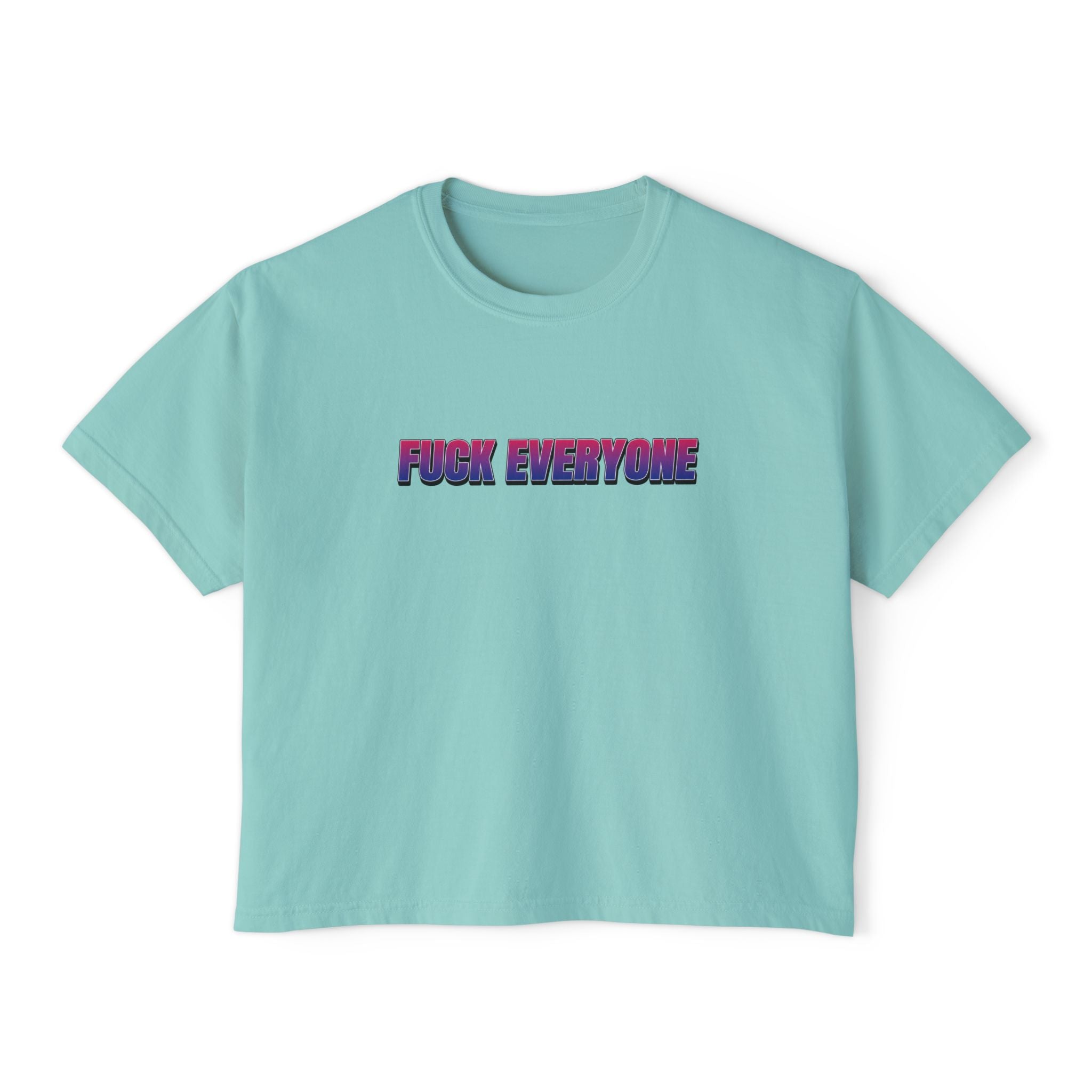FUCK EVERYONE Bisexual