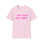 treat your girl right