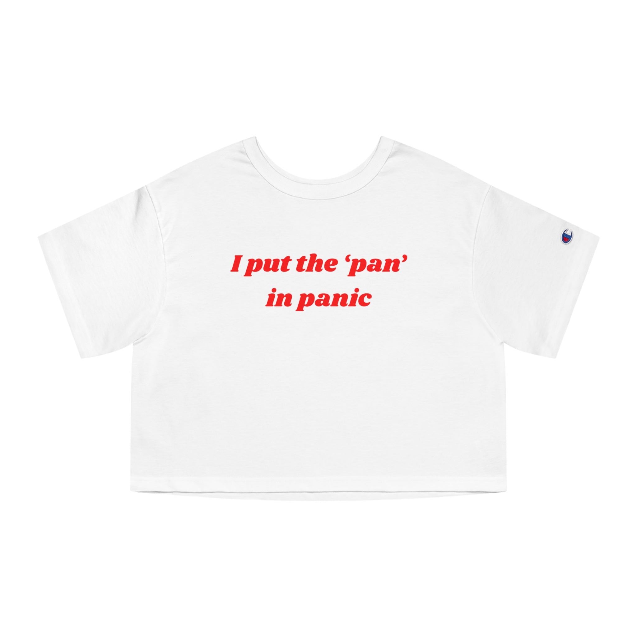 I put the 'pan' in panic