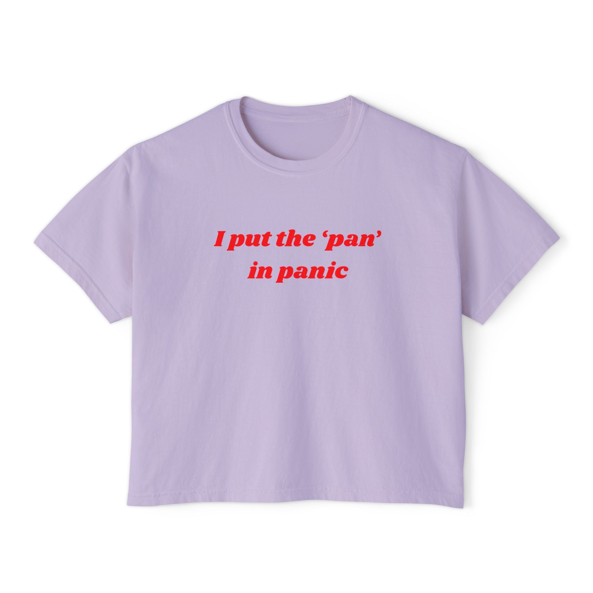 I put the 'pan' in panic
