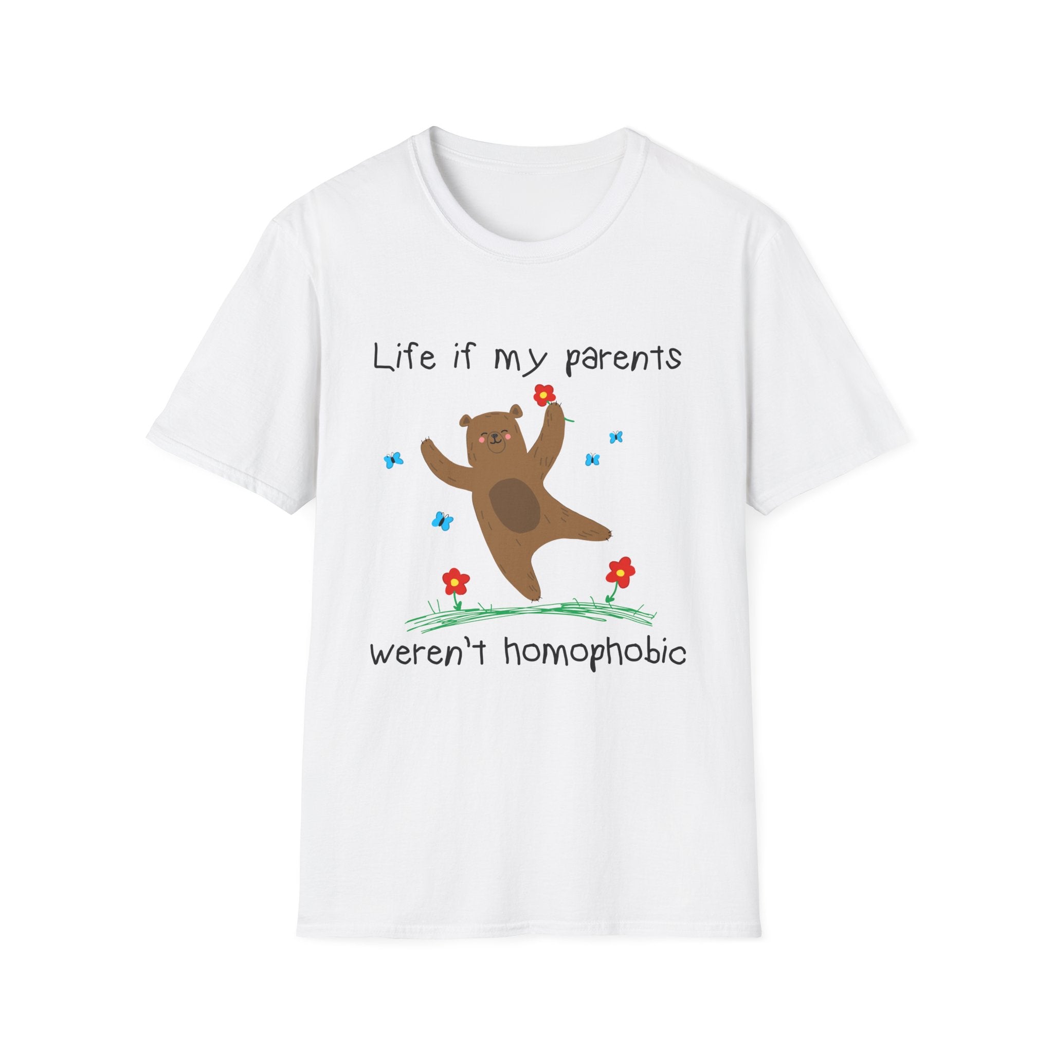 Life if my parents weren't homophobic