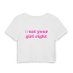 treat your girl right