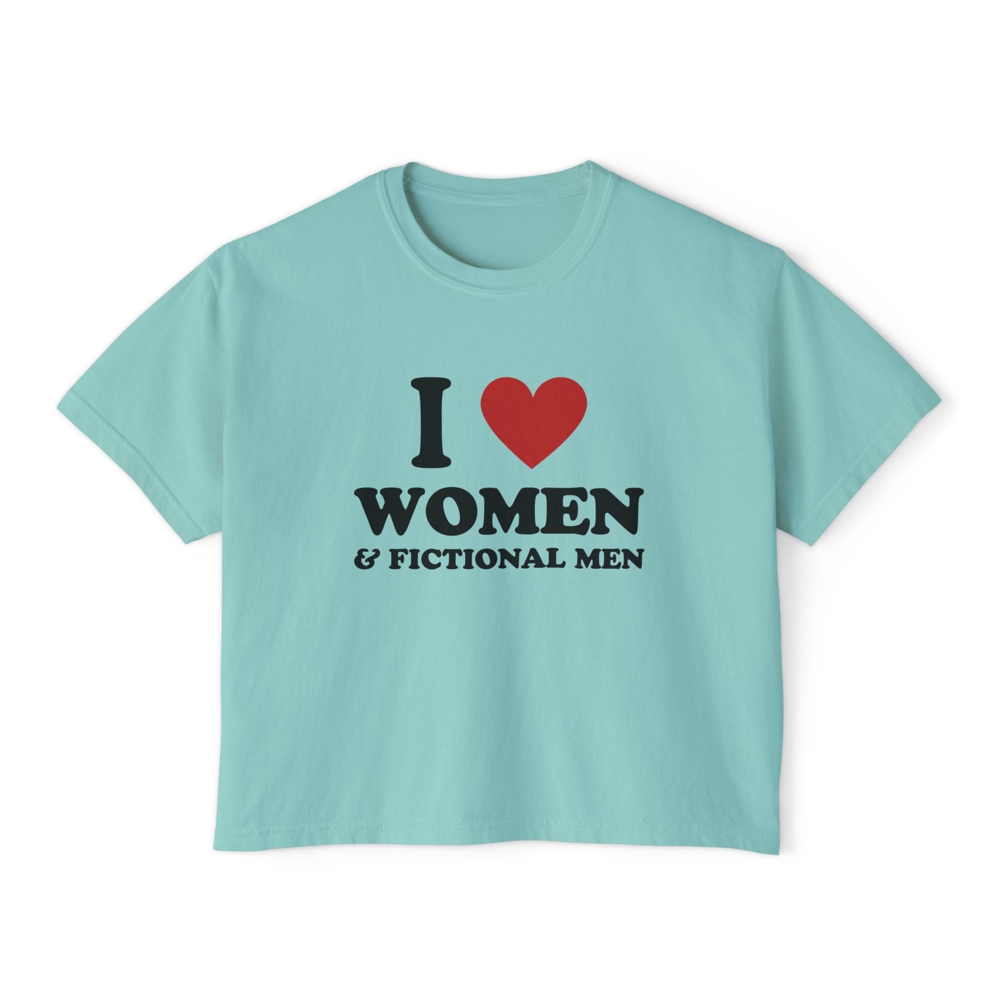 I LOVE WOMEN & FICTIONAL MEN