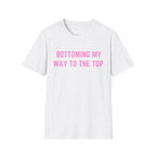 BOTTOMING MY WAY TO THE TOP