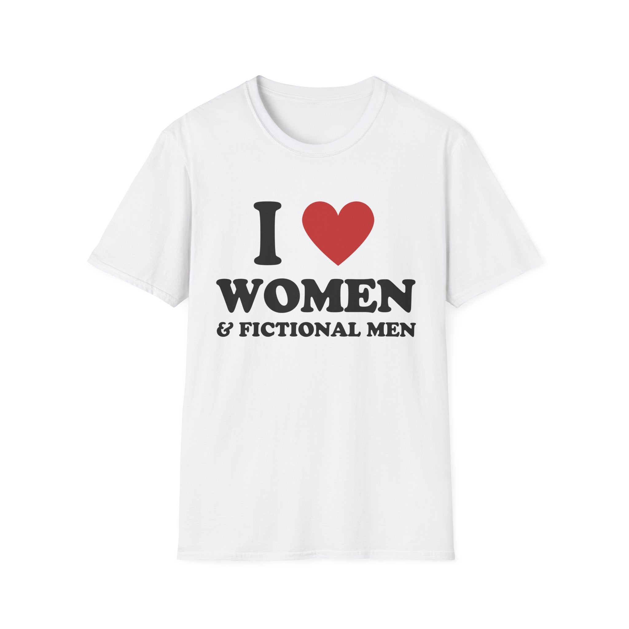 I LOVE WOMEN & FICTIONAL MEN