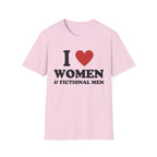 I LOVE WOMEN & FICTIONAL MEN