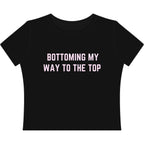 BOTTOMING MY WAY TO THE TOP