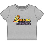 BISEXUAL you get the best of BOTH WORLDS