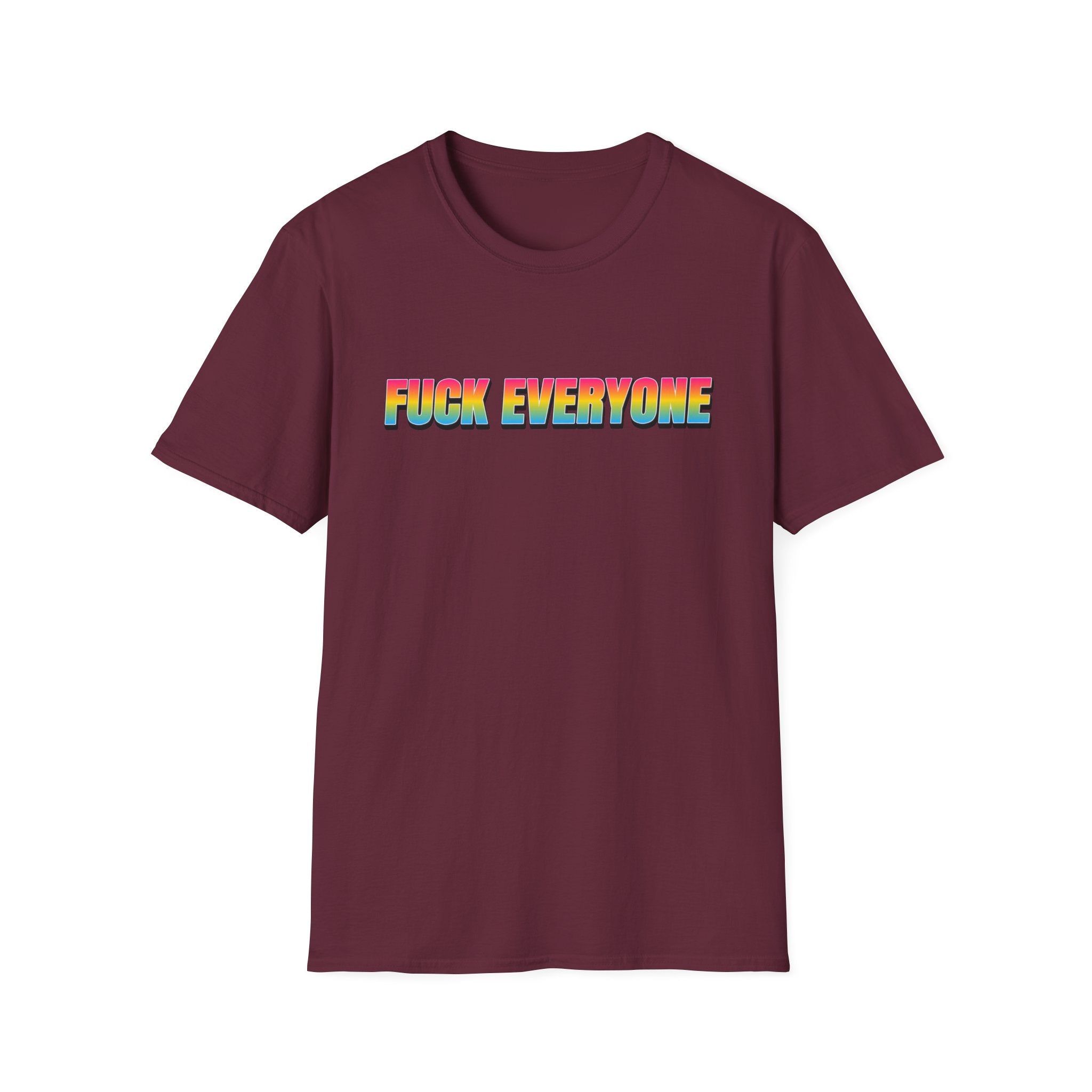 FUCK EVERYONE Pansexual