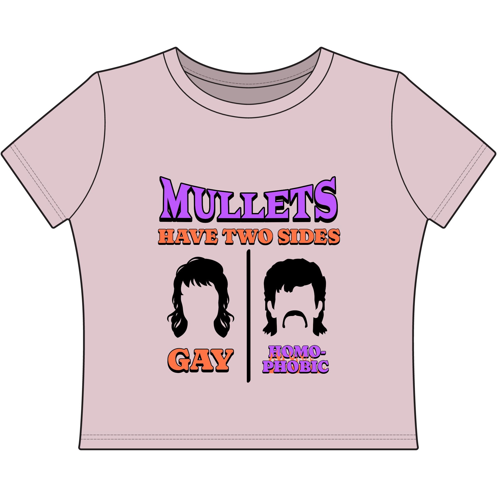MULLETS HAVE TWO SIDES: GAY | HOMOPHOBIC