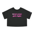 treat your girl right