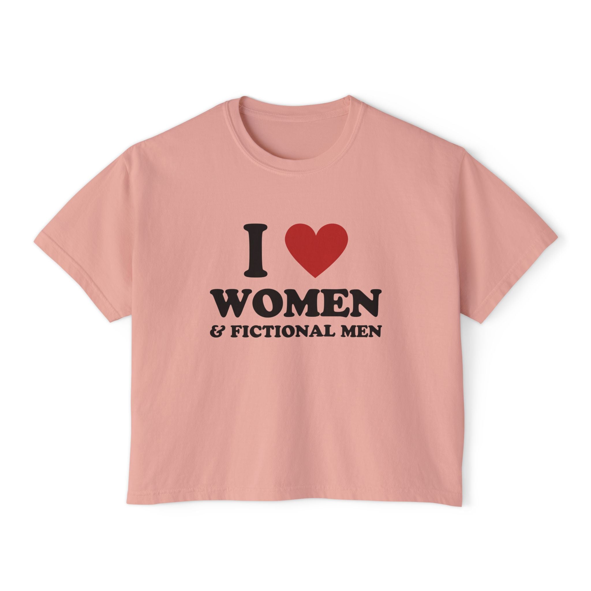 I LOVE WOMEN & FICTIONAL MEN