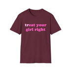 treat your girl right