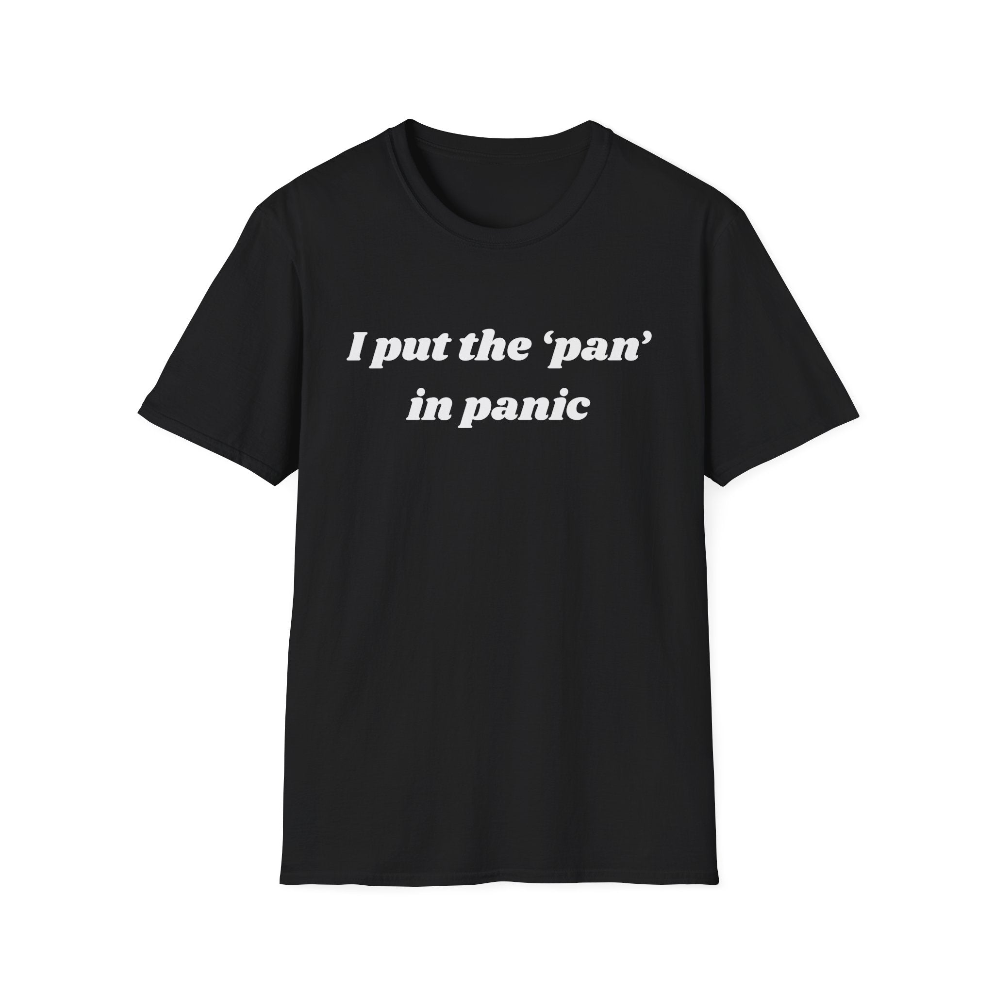 I put the 'pan' in panic