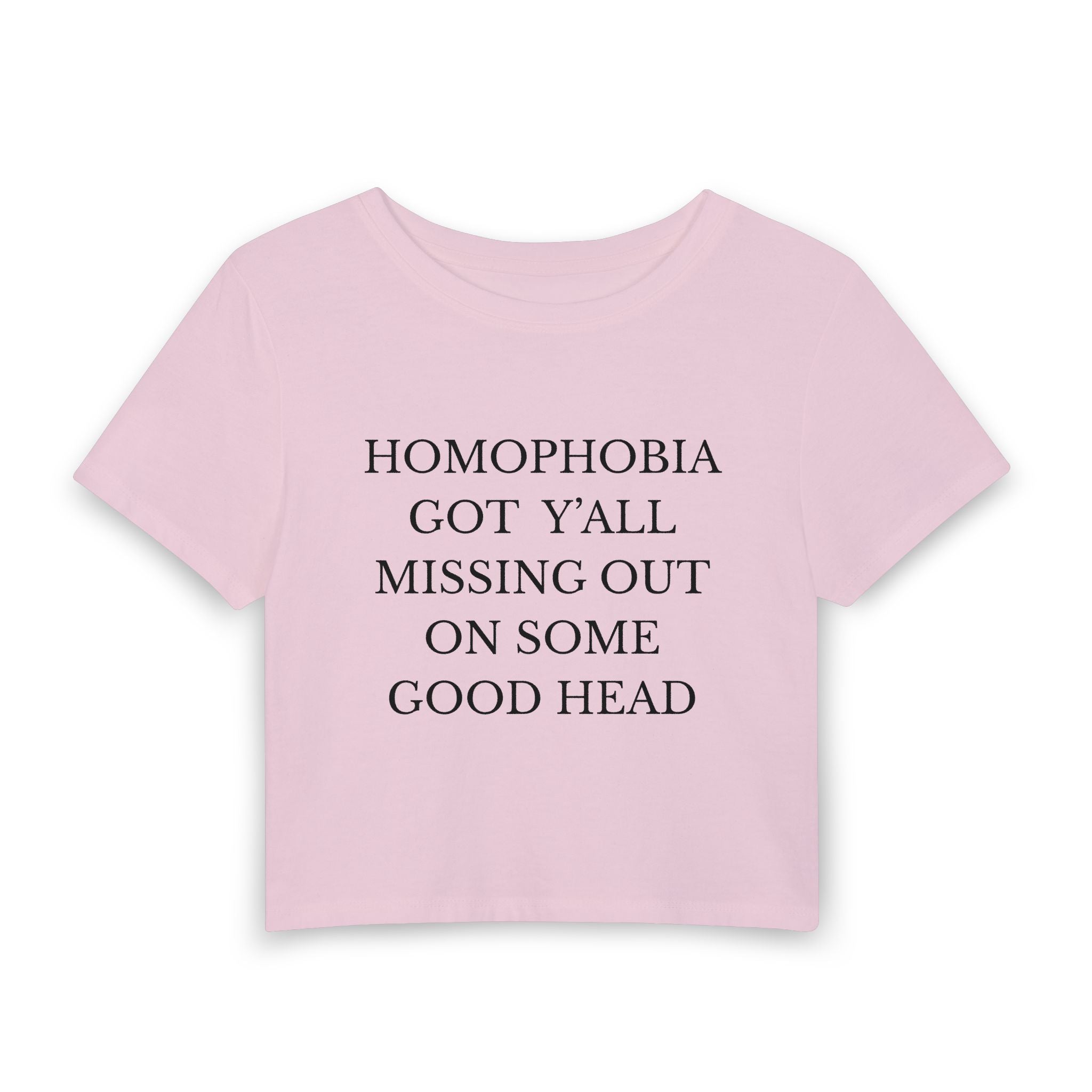 HOMOPHOBIA GOT Y'ALL MISSING OUT ON SOME GOOD HEAD