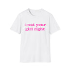 treat your girl right