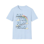 Gay The Pray Away (ships without watermarks)