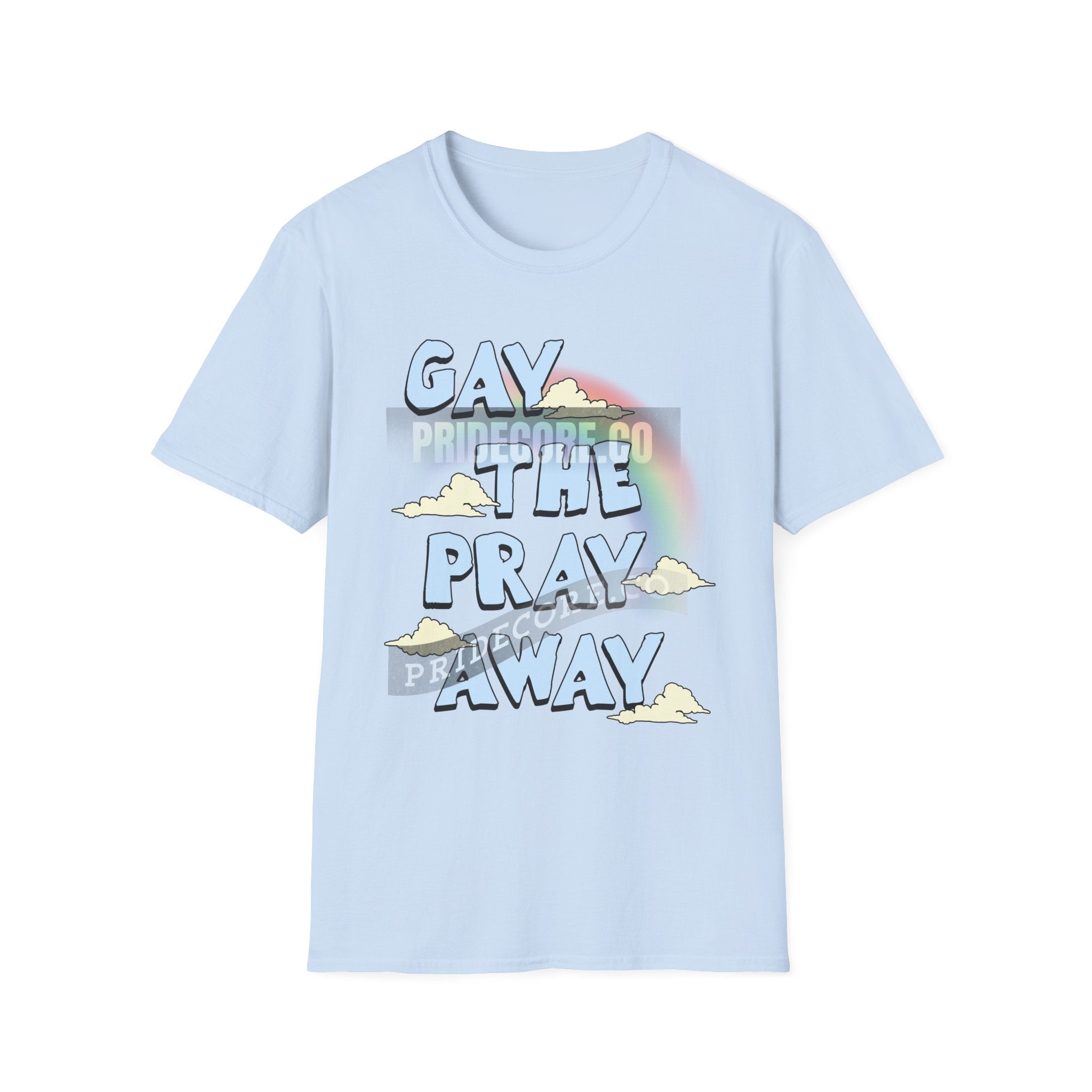Gay The Pray Away (ships without watermarks)