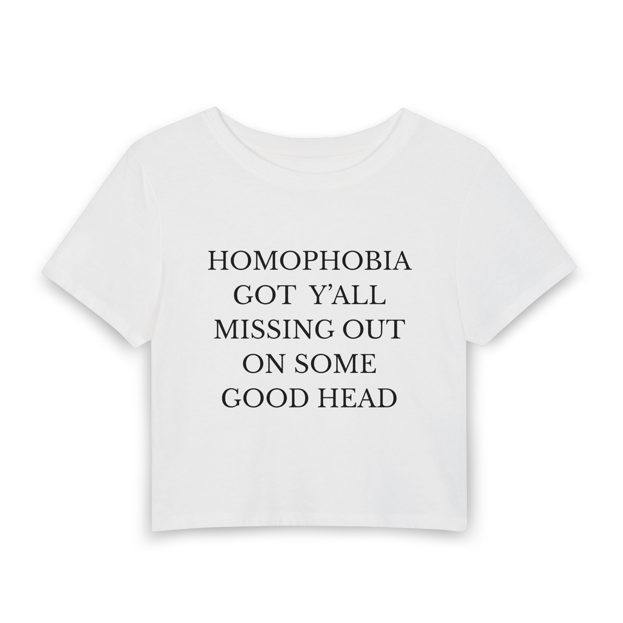 HOMOPHOBIA GOT Y'ALL MISSING OUT ON SOME GOOD HEAD